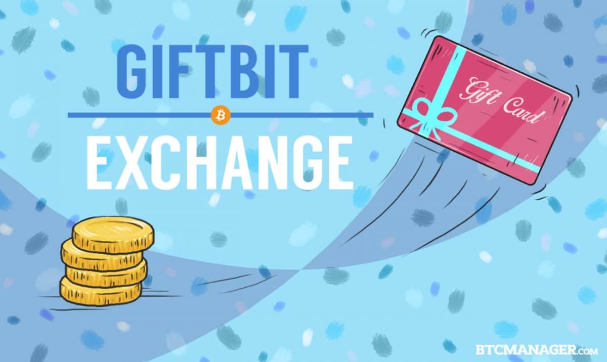 GiftBitExchange Enables Buying and Selling Of Gift Cards Using Bitcoin