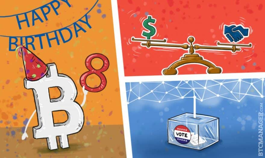 Bitcoin Turns Eight while Experts Debate its Purpose: BTCManager’s Week in Review Nov. 7