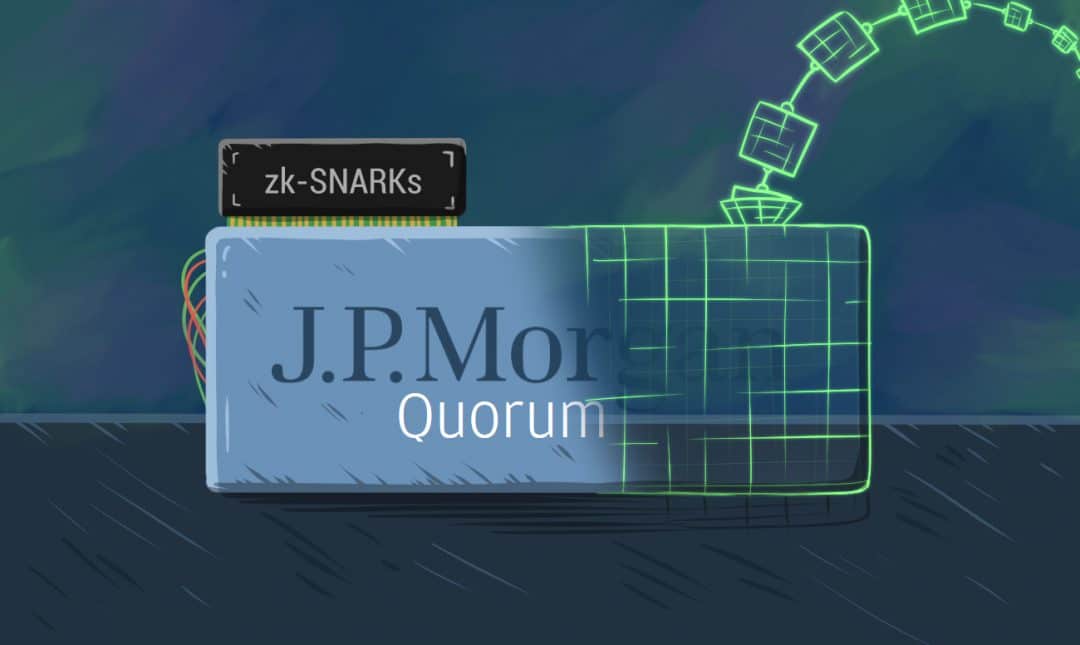 JPMorgan’s Quorum Integrates zk-SNARKs For Enhanced Privacy