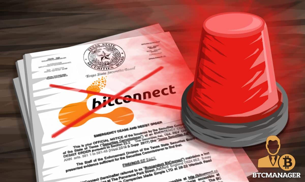 Texas Securities Board Issues BitConnect Emergency Cease and Desist Order
