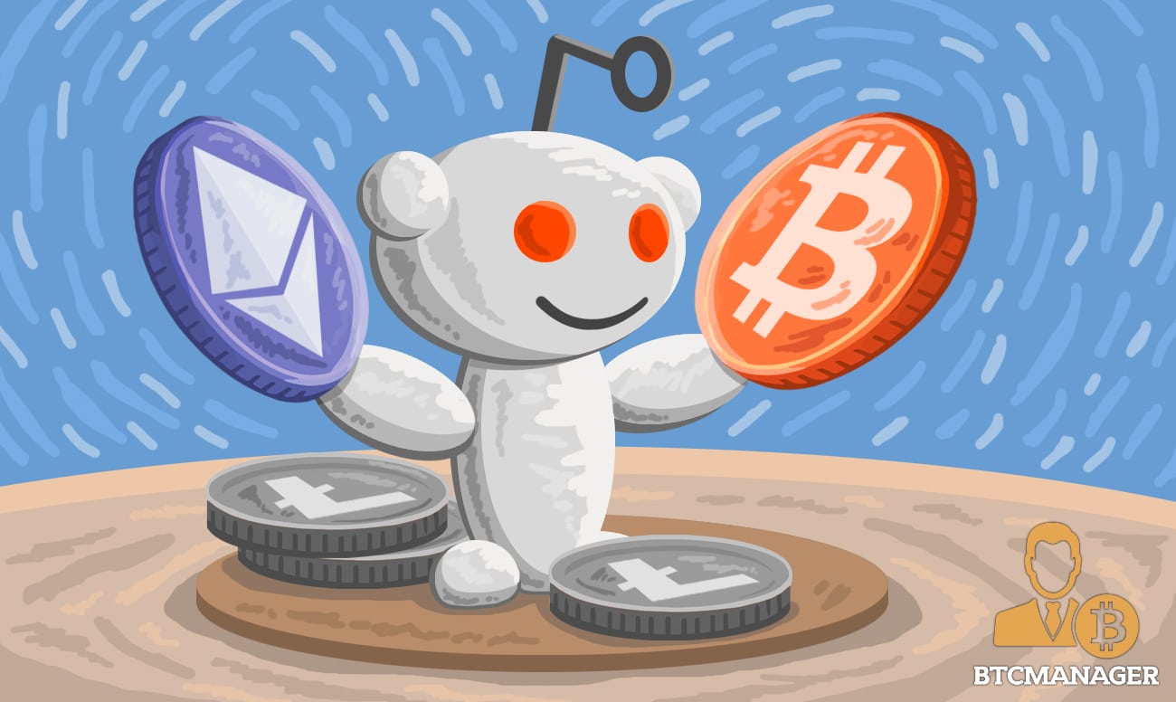 Reddit Set to Restore Bitcoin Payments, Will also Support Ethereum and Litecoin