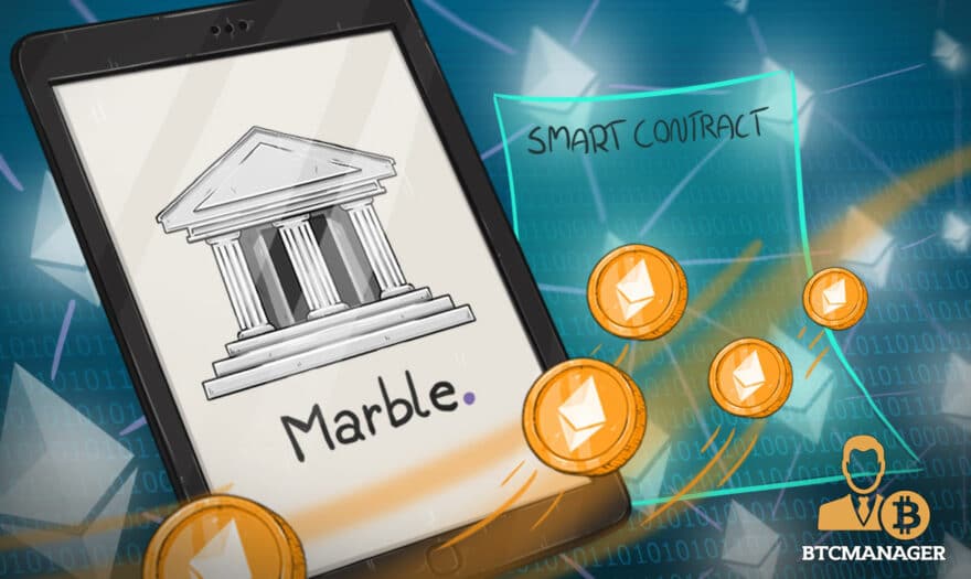 Introducing Marble: World’s First DAO Bank Running on Ethereum Blockchain