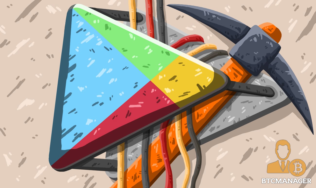 Crypto Mining Apps Continue to List on Google PlayStore Despite July 2018 Ban