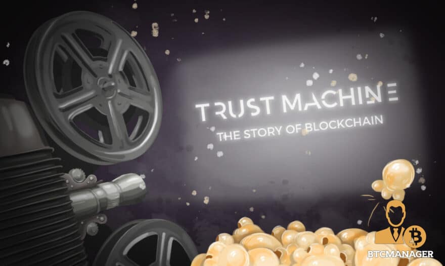 Blockchain Documentary Produced by Ethereum Co-Founder Brings Crypto to Masses