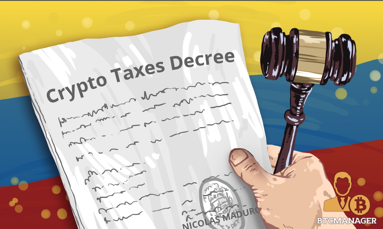 Venezuela Issues Decree Regarding the Payment of cryptocurrency and Foreign Fiat Tax