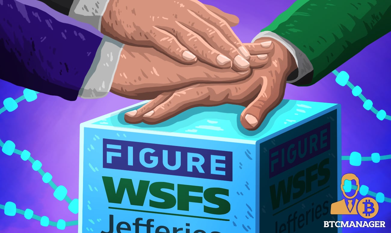 Figure Tech Debuts $1 Billion Blockchain Loan Facility in Partnership with Jefferies and WSFS Banking Services