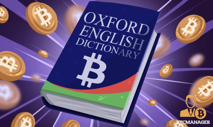 Satoshi Among Latest Additions to Oxford English Dictionary