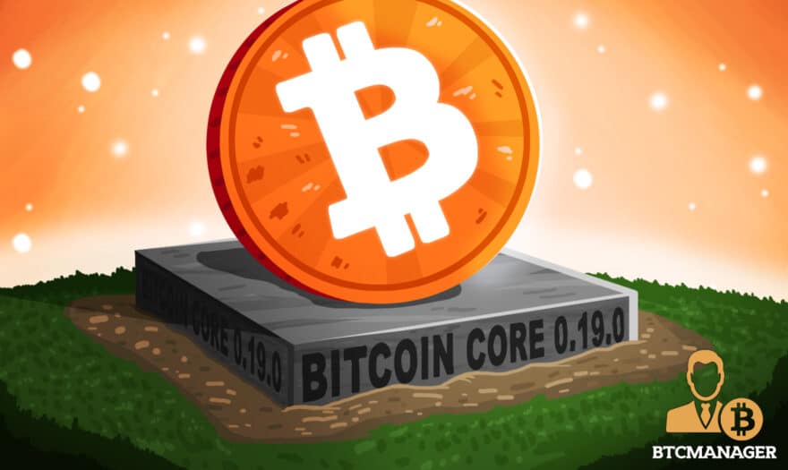 New Bitcoin Core Upgrade Brings Privacy and Block Propagation Improvements