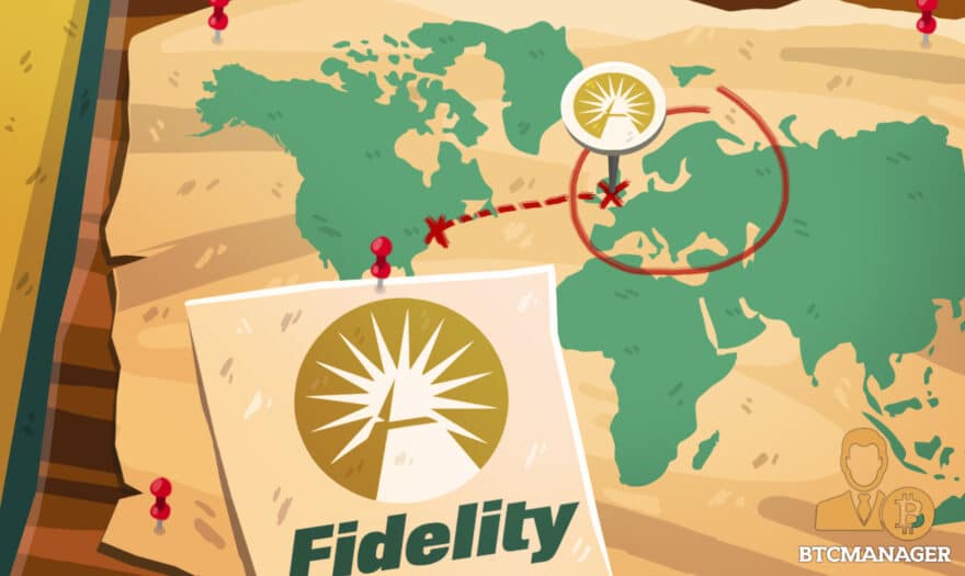 Fidelity Digital Assets Expands Operations into Europe