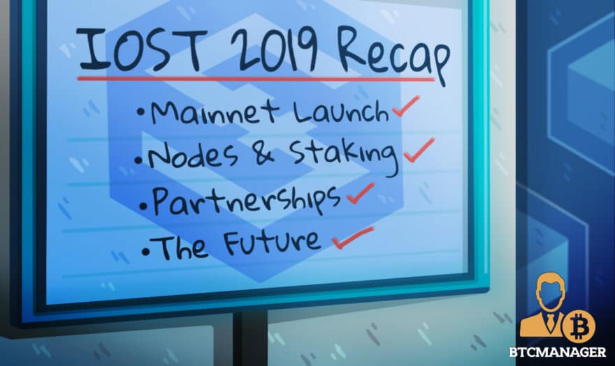 IOST 2019 Recap – Mainnet Launch, Nodes, Staking, Partnerships, and More