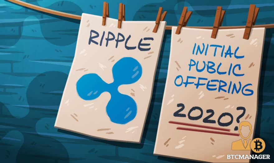 Ripple (XRP) CEO Hints at IPO Plans for 2020