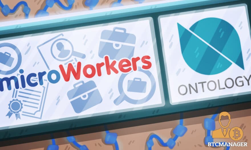 Microworkers Taps Ontology (ONT) for Faster Payments and Identity Management 