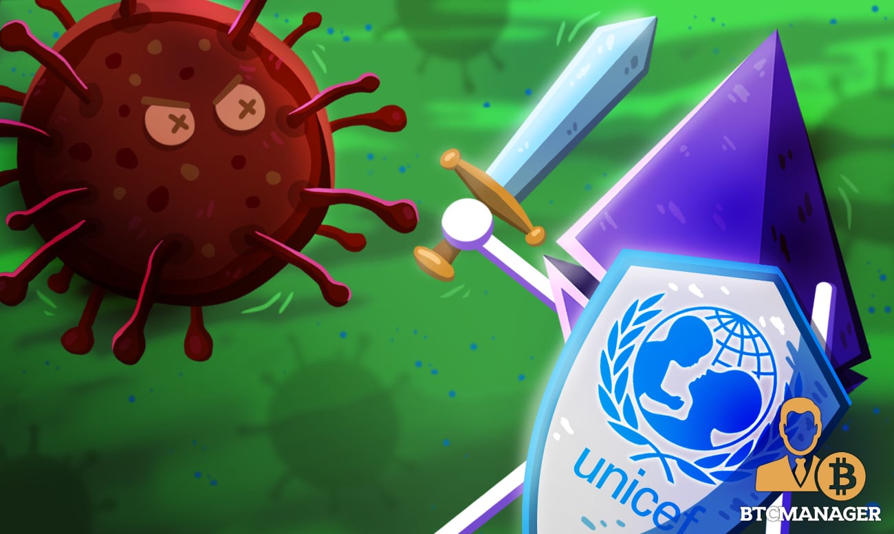 UNICEF Cryptocurrency Fund Invests 125 Ether (ETH) to Mitigate COVID-19 Impact on Children