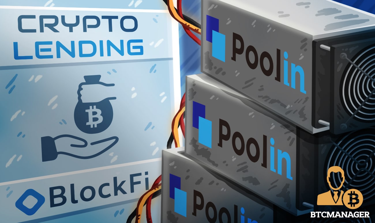World’s Second Largest Bitcoin Mining Wants to Lend you Bitcoin, Partners with BlockFi