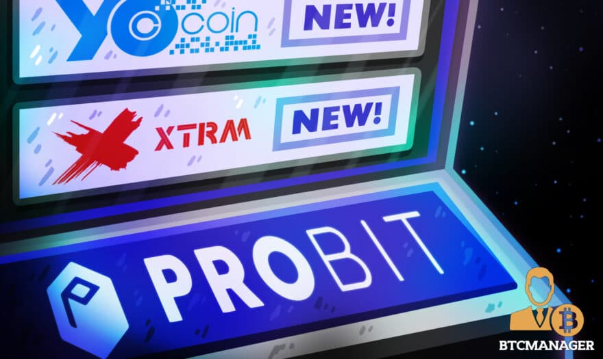 Yocoin (YOC) and XTRM (XTRM) Now Trading on ProBit Exchange