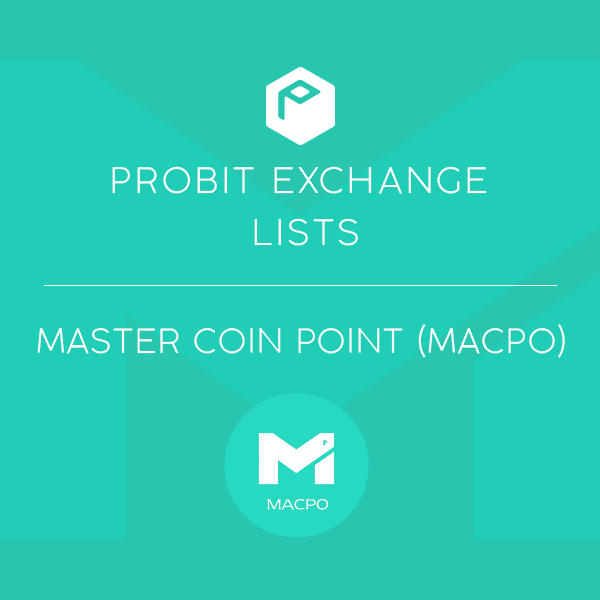 Master Coin Point (MACPO) Enhances Global Platform Expansion Following ProBit Exchange Listing - 1