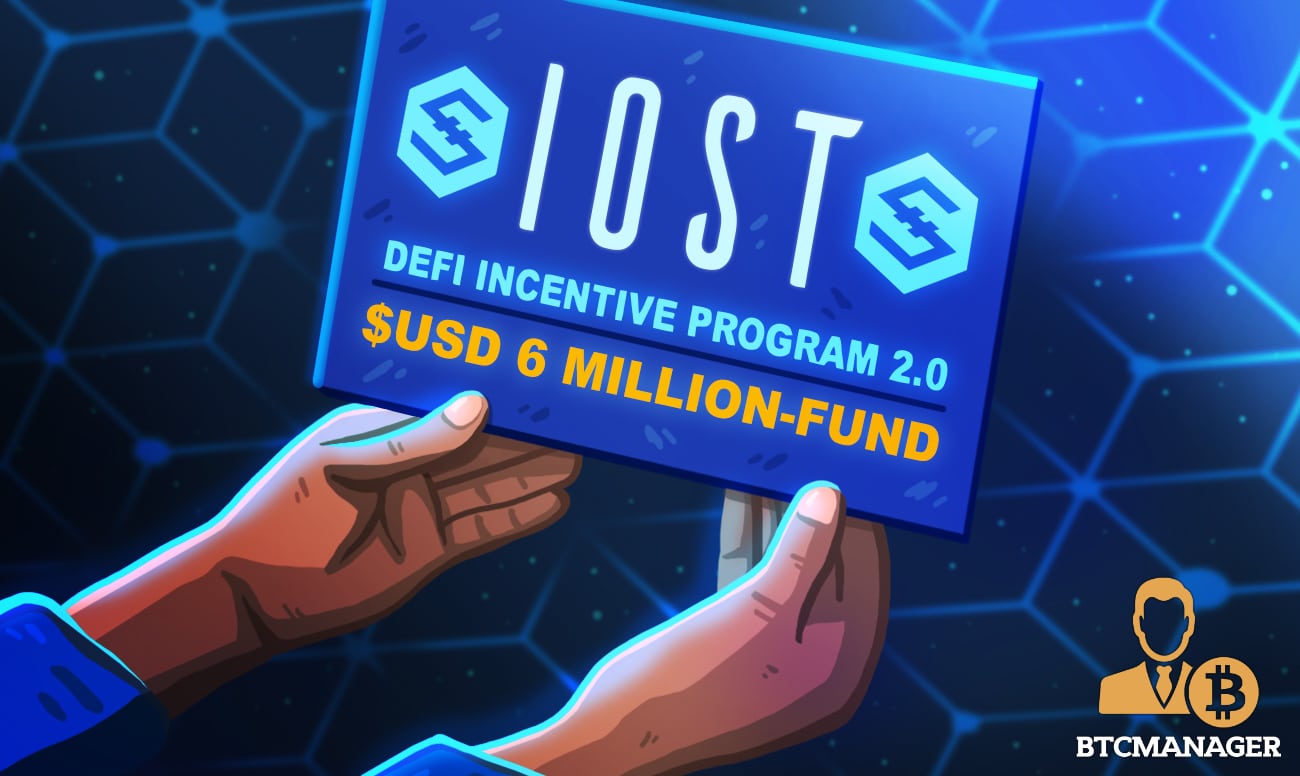 IOST Is “All in DeFi,” Launches $6 Million DeFi Incentive Fund 2.0