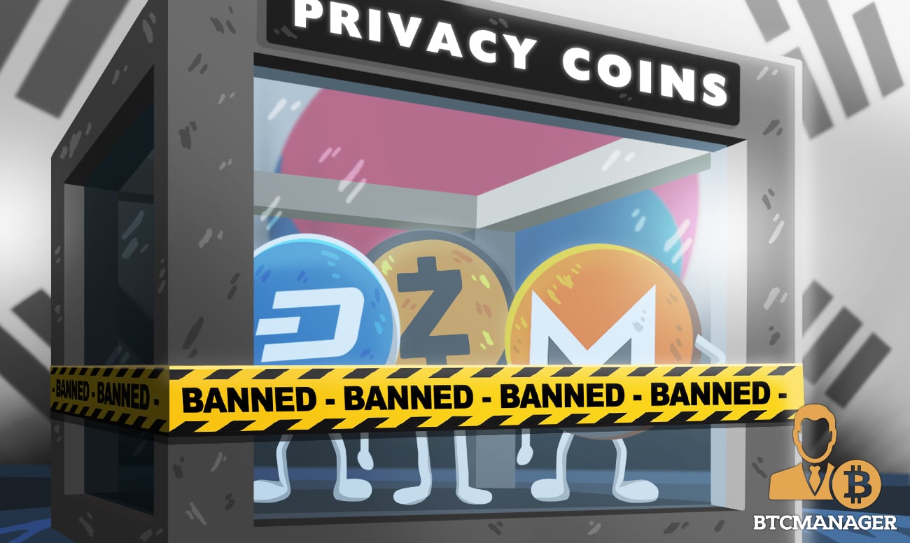 South Korean Government Bans Privacy Coins as Part of Anti-Money-Laundering Drive