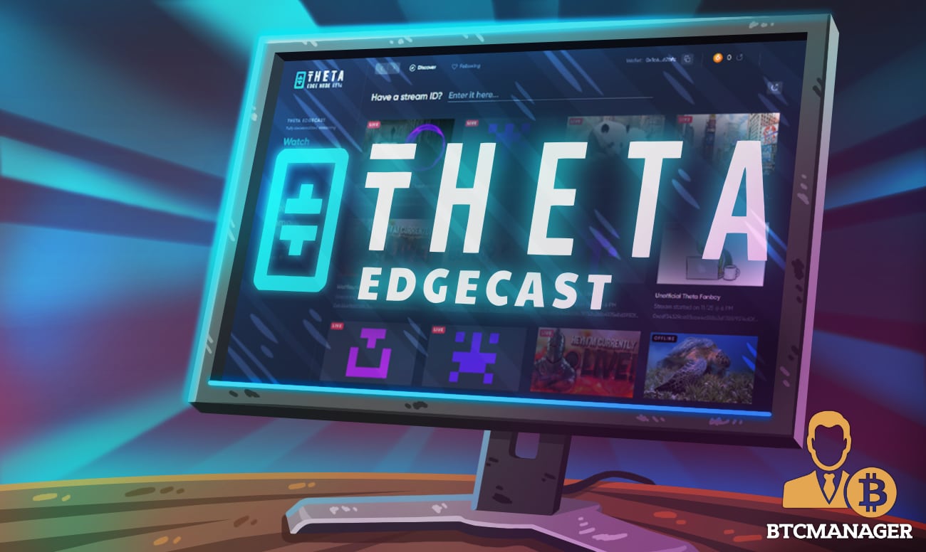 Theta (THETA) Labs Announces Edgecast Beta with World Poker Tour Broadcast Partnership