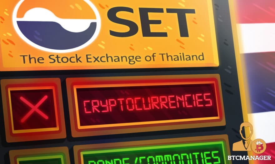 Thailand’s Stock Exchange Excludes Cryptos from Upcoming Digital Asset Exchange Platform
