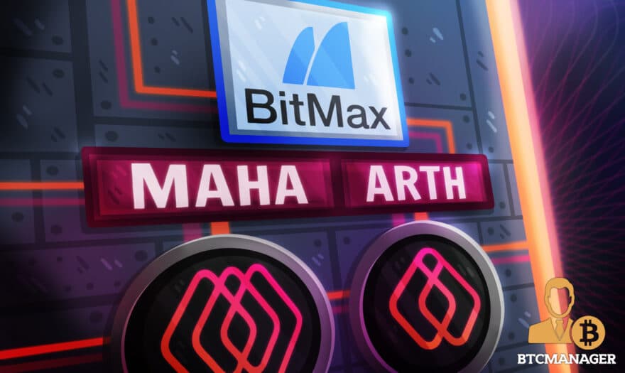 MahaDAO to List MAHA and ARTH with BitMax.io