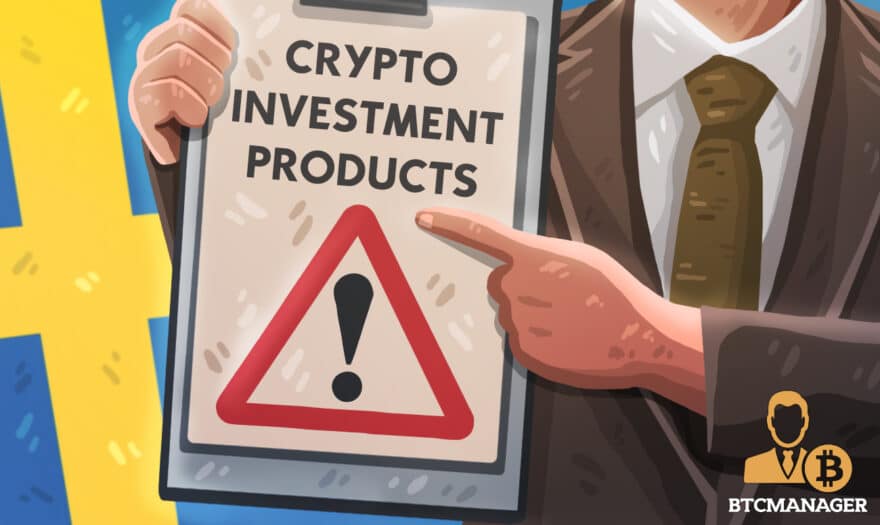 Swedish Regulatory Body (FSA) Warns Against Crypto-assets Products