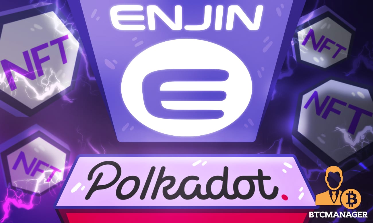 Enjin Funding Round Sources $18.9M to Launch Polkadot-Based NFT Blockchain