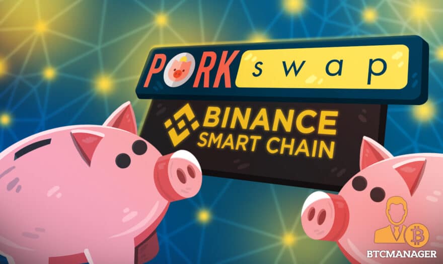 PorkSwap Joins Binance Smart Chain as a Decentralised Spot and Futures Trading Platform