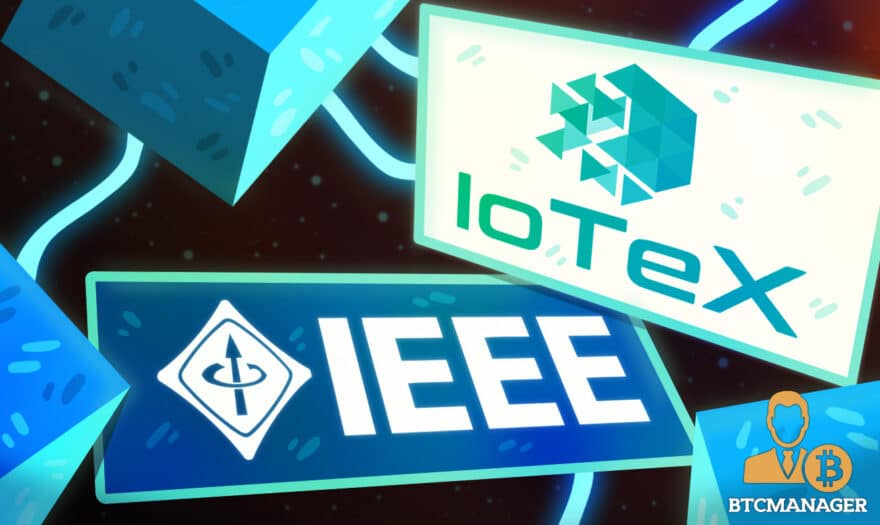 IoTeX Appointed as Vice Chair of the IEEE Standard for “Blockchain Use in IoT”