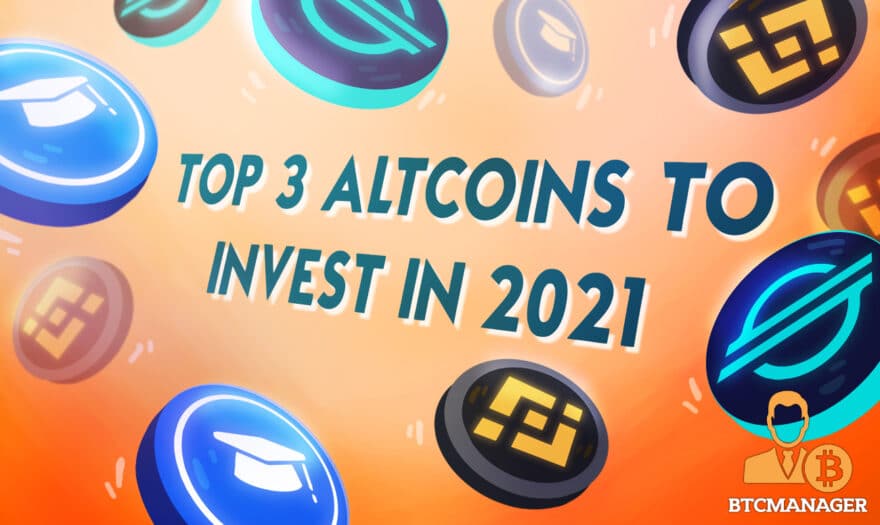TOP 3 Altcoins to Invest in 2021