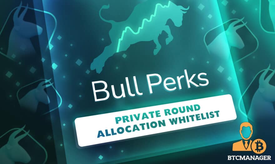 BullPerks Launches $15k Whitelist Campaign for Private Allocation of Native Tokens