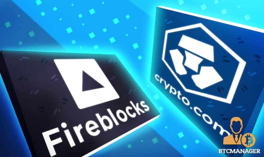 Crypto.com Join Hands with the Fireblocks Networks, Enabling Access to Over 400 Crypto-focused Institutions