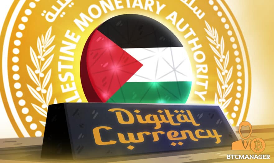 Palestine Exploring the Possibility of a Digital Currency