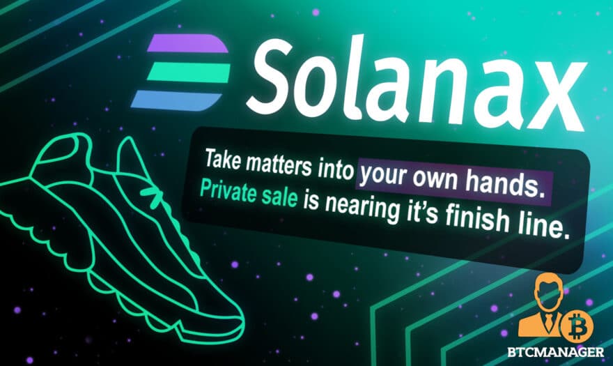 SOLANAX Private Sale Is On For The World’s Fastest Cross-Chain DEX On Blockchain