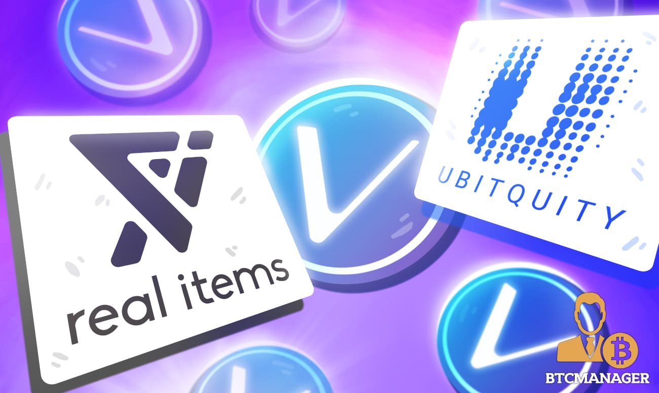 Ubitquity Gets Onboard VeChain-Powered Real Items’ Platform to Leverage Its NFT Technology