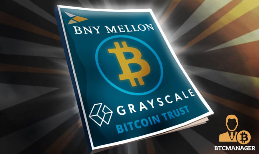 Grayscale Partners with BNY Mellon for ETF Services for GBTC Trust