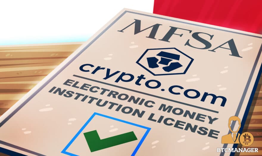 Malta: Crypto.com Bags the Prestigious Electronic Money Institution License from MFSA