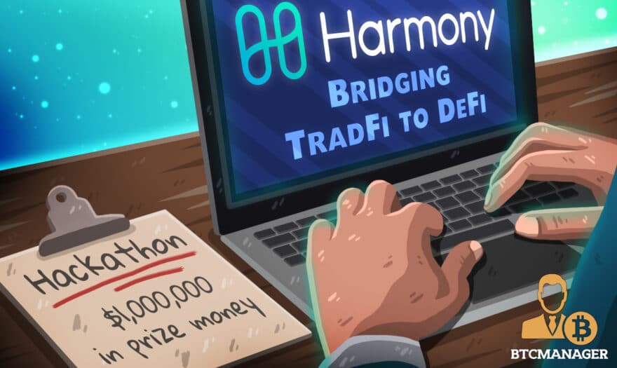 Harmony (ONE) Announces a $1 Million Hackathon to Bridge TradFi with DeFi