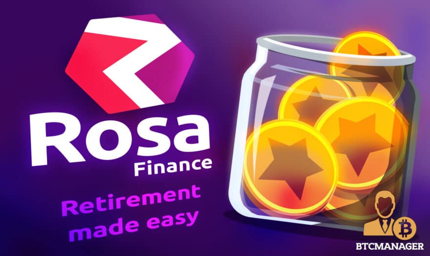 Rosa – Everything You Need to Know About the Rosa Finance Decentralized Pension Fund
