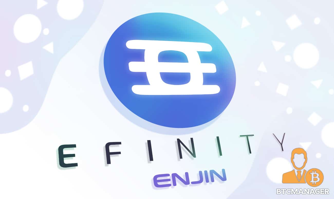 Efinity (EFI) Token by Enjin Launches on OKEx, Blockchain.com, CoinList, Aims to Bring NFTs to the Mainstream