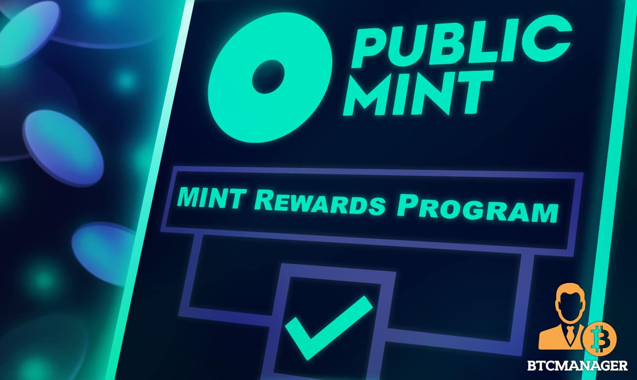 Public Mint’s MINT Rewards Program Sees Over $1 Million Of Tokens Migrated from Ethereum in The First 24 Hours
