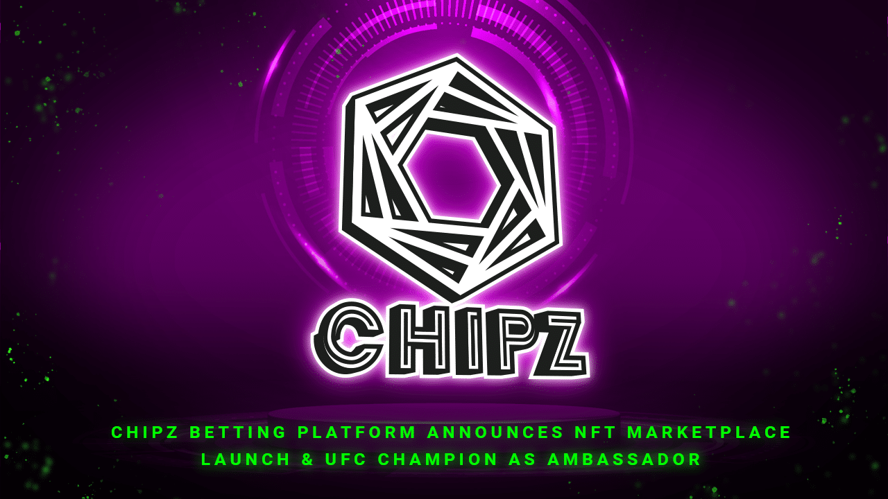 Chipz Betting Platform Announces NFT Marketplace and UFC Champion Nick Diaz as Ambassador - 1