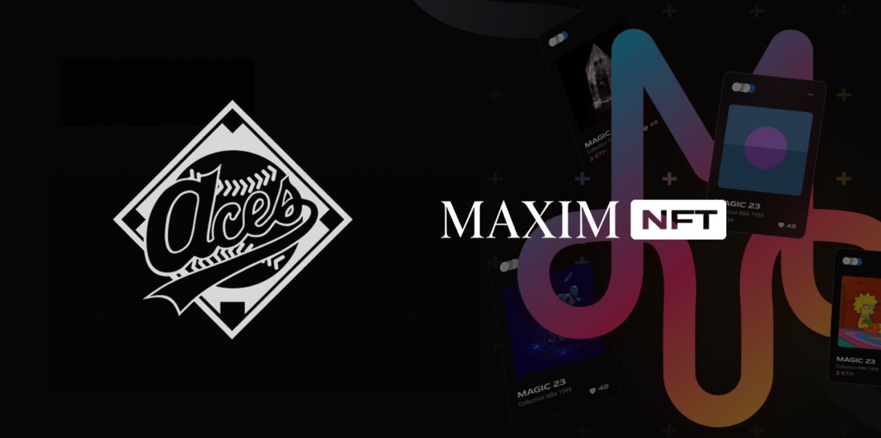 Maxim Magazine’s Official NFT Marketplace, MaximNFT, Partners with ACES, a Forbes List Of The World's Most Powerful Sports Agents, to Create Athlete NFTs - 1