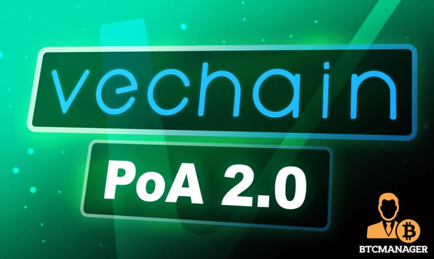 PoA 2.0 Protocol to Propel VeChain’s (VET) Sustainable Mass Adoption