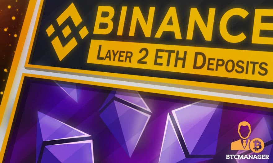 Binance Now Supports Layer 2 ETH Deposits with Arbitrum One Mainnet Integration