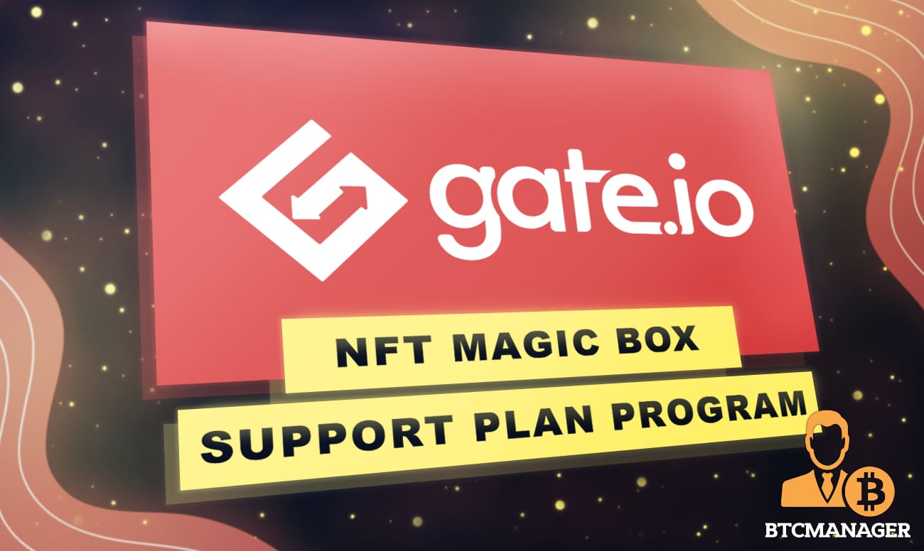 Gate.io’s NFT Magic Box Launches $1 Million Fund To Support NFT Creators
