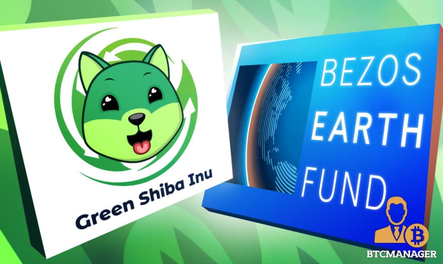 Green Shiba Inu to Partner with the Bezos Earth Fund to Bolster its GoGreen Campaign