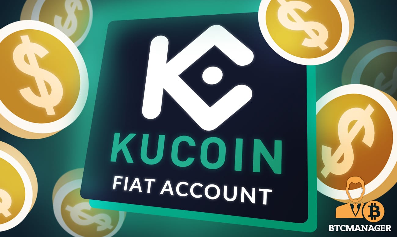 KuCoin Launches Fiat Account Offering to Enable Seamless USD Deposit and Crypto Purchase