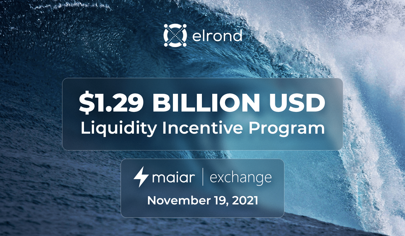 Elrond (EGLD) Unveils $1.29 Billion Liquidity Incentive Program to Propel Maiar DEX Adoption - 1