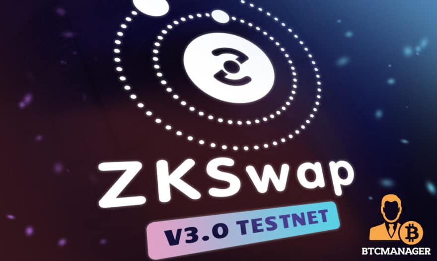 A Quick Look at ZKSwap v3.0 Testnet: How Does It Score?